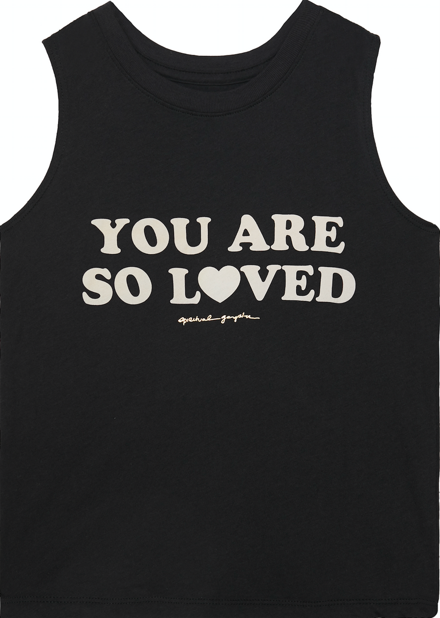 You Are So Loved Tank Spiritual Gangster